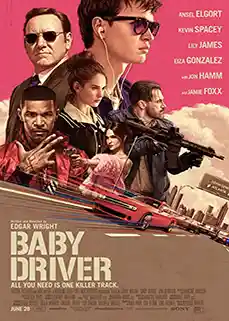 ดูหนัง Baby Driver (2017) จี้ เบบี้ ปล้น พากย์ไทย