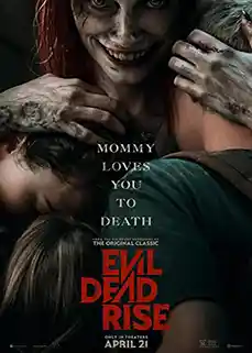 ดูหนังใหม่ Evil Dead Rise (2023) ผีอมตะผงาด พากย์ไทย