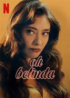 ดูหนัง Oh Belinda (2023) ซับไทย