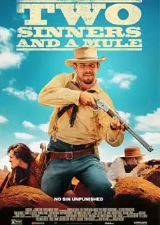 ดูหนัง Two Sinners and a Mule (2023) ซับไทย