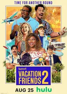 ดูหนัง Vacation Friends 2 (2023) ซับไทย