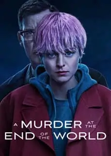 ดูซีรีย์ A Murder at the End of the World (2023) ซับไทย