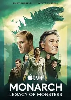 ดูซีรีย์ Monarch: Legacy of Monsters (2023) ซับไทย