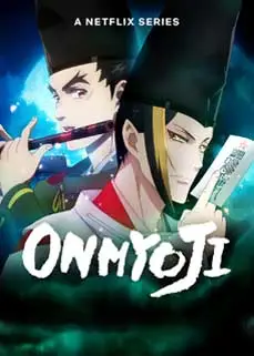 ดูอนิเมะ Onmyoji (2023) พากย์ไทย