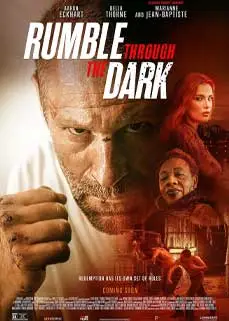 ดูหนัง Rumble Through the Dark (2023) ซับไทย