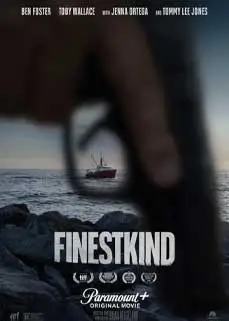 ดูหนัง Finestkind (2023) ซับไทย